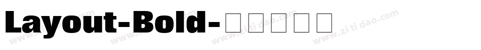 Layout-Bold字体转换