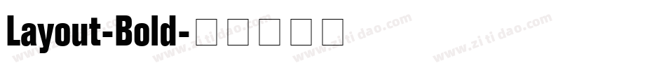 Layout-Bold字体转换