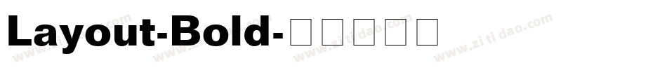 Layout-Bold字体转换