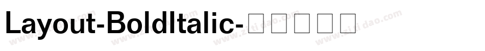 Layout-BoldItalic字体转换