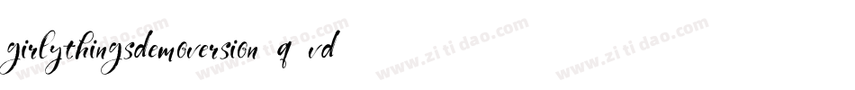 GirlyThingsDemoVersion-q1vd字体转换