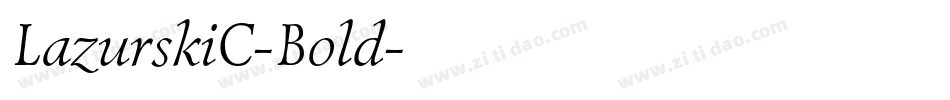 LazurskiC-Bold字体转换