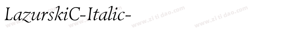 LazurskiC-Italic字体转换