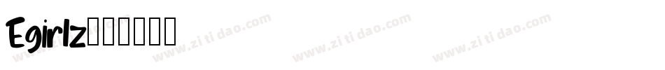 Egirlz字体转换