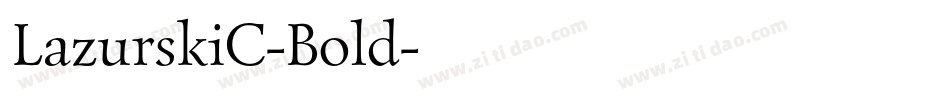 LazurskiC-Bold字体转换