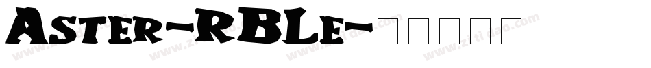 Aster-RBLe字体转换