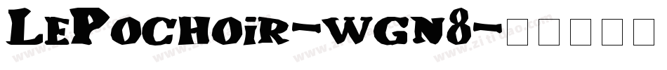 LePochoir-wgn8字体转换