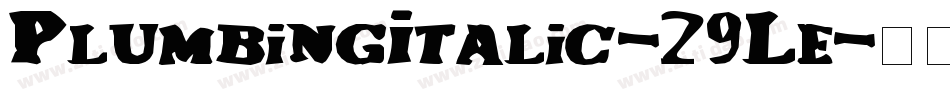 PlumbingItalic-29Le字体转换