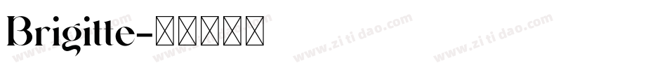 Brigitte字体转换