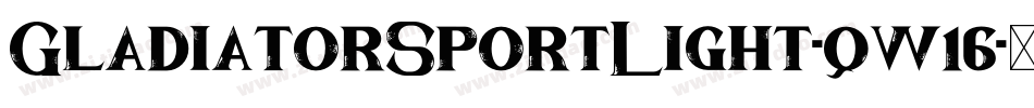 GladiatorSportLight-qw16字体转换