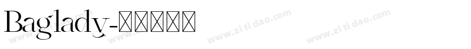 Baglady字体转换