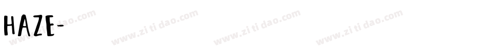 Haze字体转换