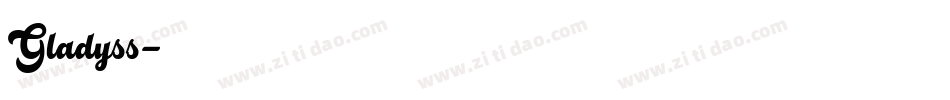 Gladyss字体转换