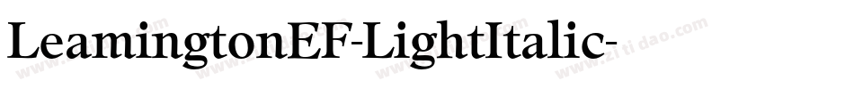 LeamingtonEF-LightItalic字体转换