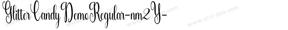 GlitterCandyDemoRegular-nm2Y字体转换