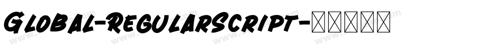 Global-RegularScript字体转换