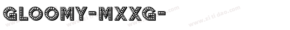 Gloomy-mXxG字体转换