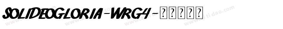 SoliDeoGloria-WrG4字体转换