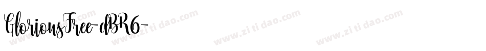 GloriousFree-dBR6字体转换