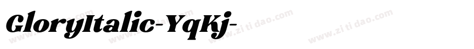GloryItalic-YqKj字体转换