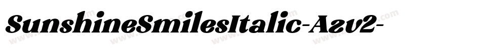 SunshineSmilesItalic-Azv2字体转换 SunshineSmilesItalic-Azv2字体转换