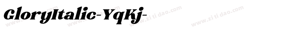 GloryItalic-YqKj字体转换