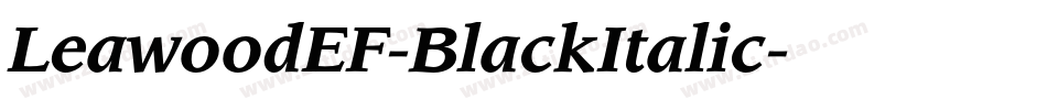 LeawoodEF-BlackItalic字体转换