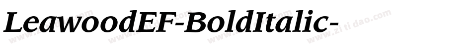 LeawoodEF-BoldItalic字体转换
