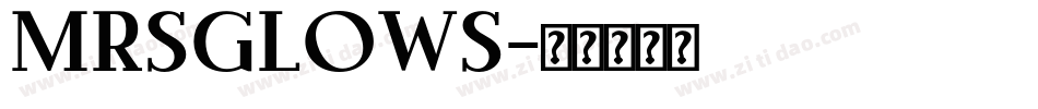MrsGlows字体转换