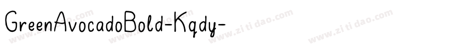 GreenAvocadoBold-Kqdy字体转换