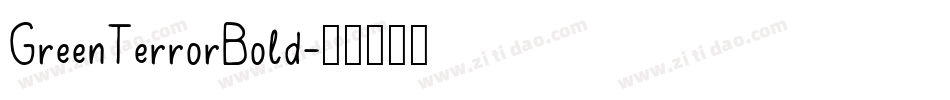 GreenTerrorBold字体转换