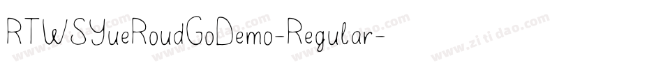 RTWSYueRoudGoDemo-Regular字体转换