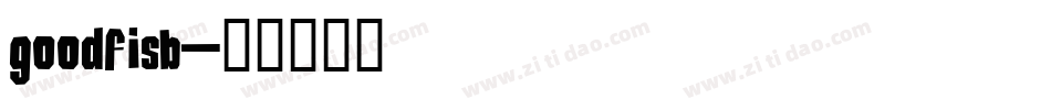goodfisb字体转换
