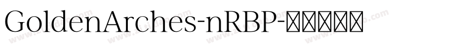 GoldenArches-nRBP字体转换