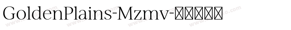 GoldenPlains-Mzmv字体转换