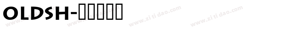 OLDSH字体转换