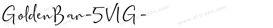 GoldenBar-5V1G字体转换