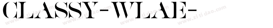Classy-WLaE字体转换