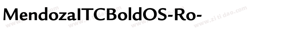 MendozaITCBoldOS-Ro字体转换