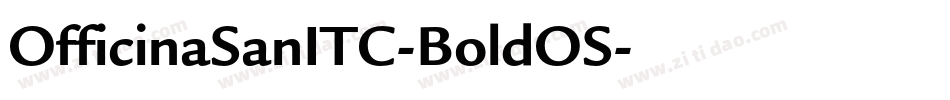OfficinaSanITC-BoldOS字体转换