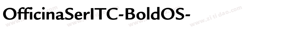 OfficinaSerITC-BoldOS字体转换