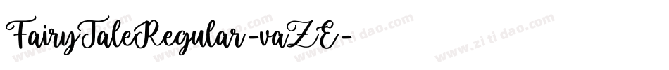 FairyTaleRegular-vaZE字体转换