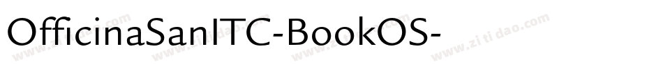 OfficinaSanITC-BookOS字体转换
