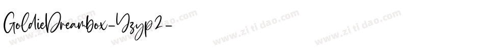 GoldieDreambox-Yzyp2字体转换