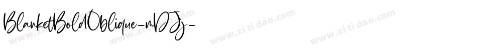 BlanketBoldOblique-mDJj字体转换