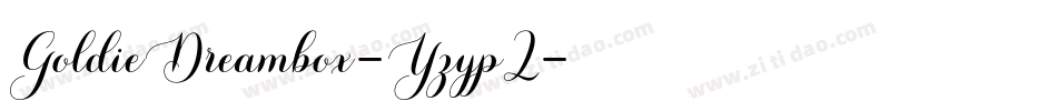 GoldieDreambox-Yzyp2字体转换