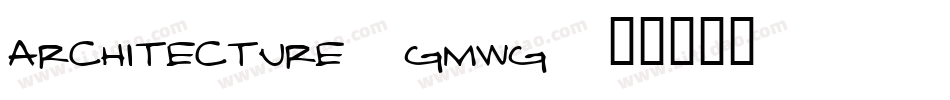 Architecture-GMwG字体转换