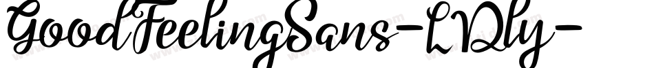 GoodFeelingSans-LDly字体转换