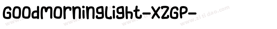 GoodMorningLight-XzGP字体转换