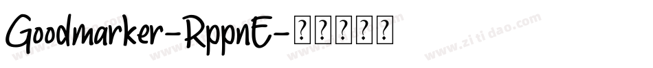 Goodmarker-RppnE字体转换